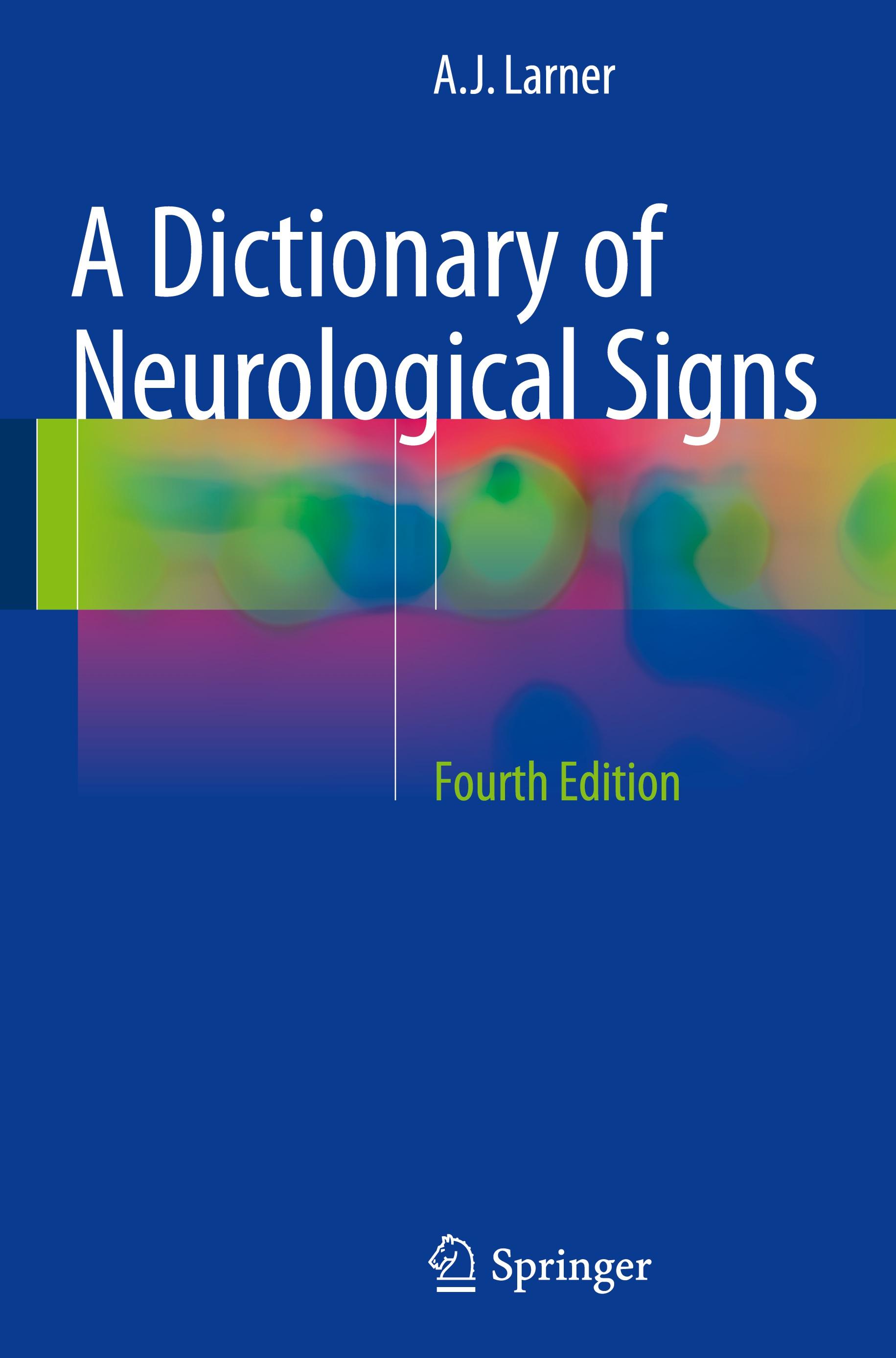 A Dictionary of Neurological Signs