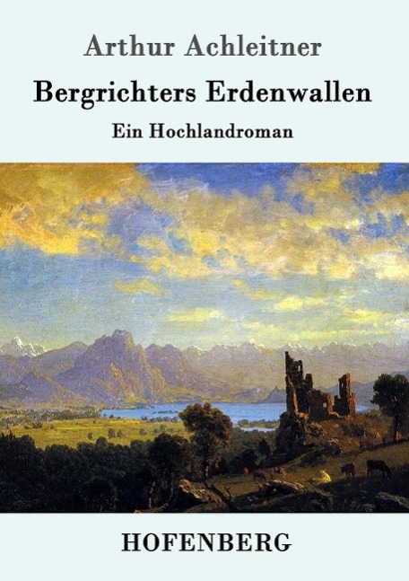 Bergrichters Erdenwallen