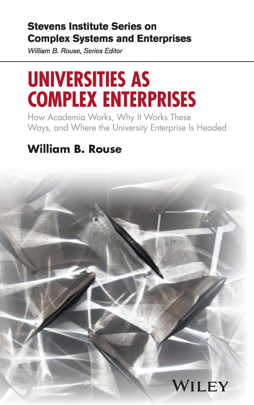 Universities as Complex Enterprises