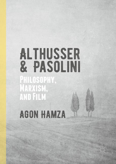 Althusser and Pasolini