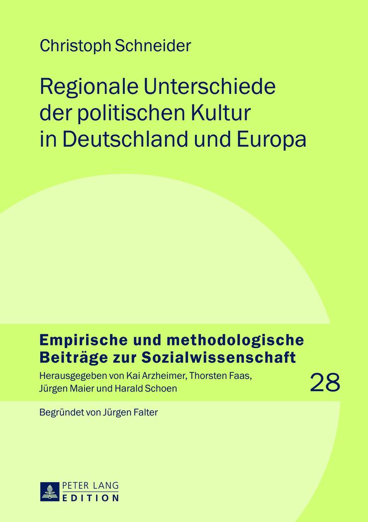 Regionale Unterschiede der politischen Kultur in Deutschland und Europa