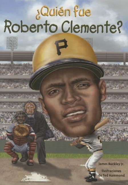 Quien Fue Roberto Clemente?