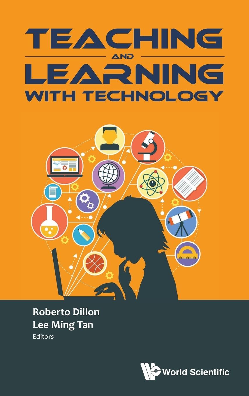 TEACHING AND LEARNING WITH TECHNOLOGY