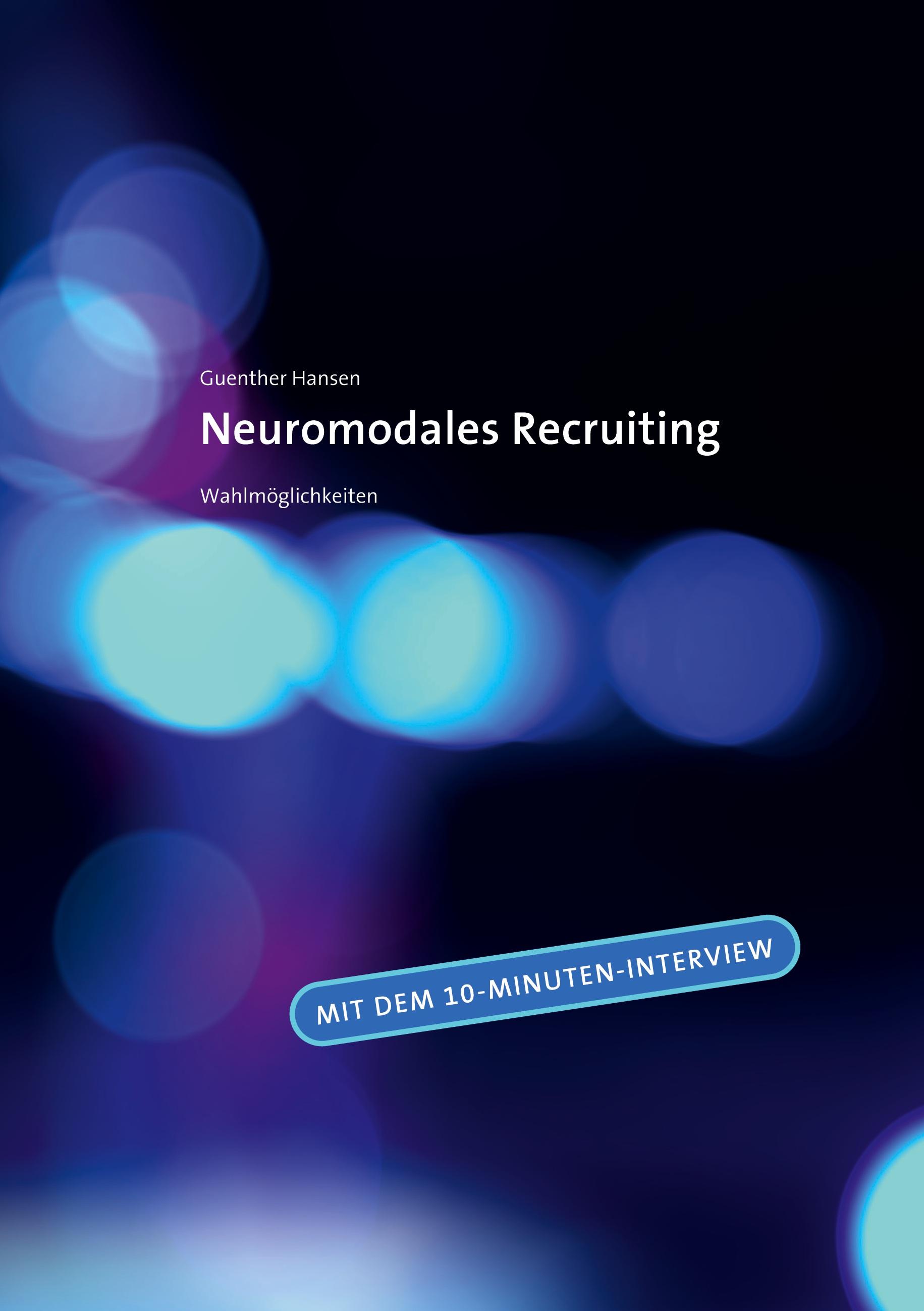 Neuromodales Recruiting