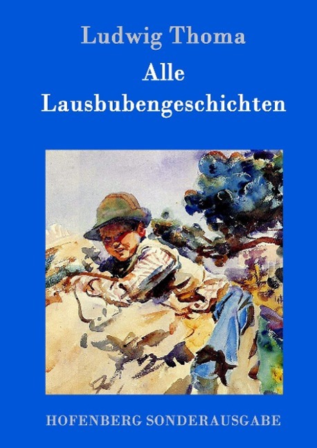 Alle Lausbubengeschichten