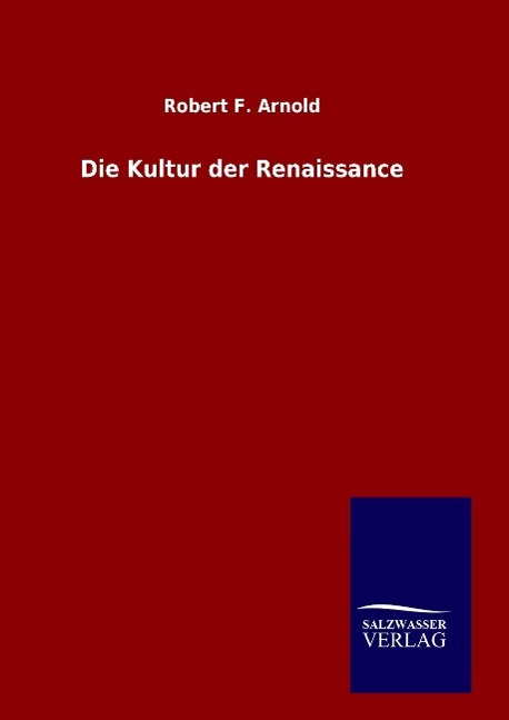 Die Kultur der Renaissance