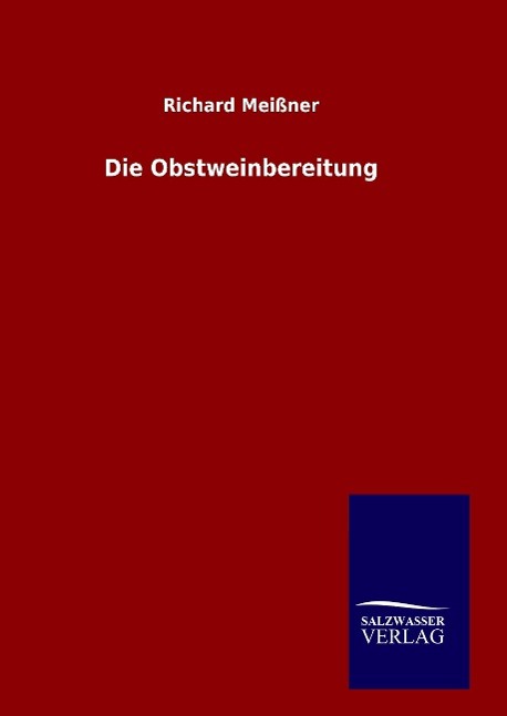 Die Obstweinbereitung