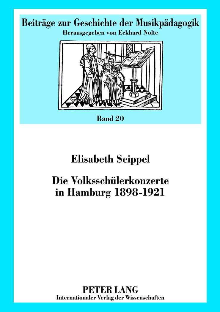 Die Volksschülerkonzerte in Hamburg 1898-1921