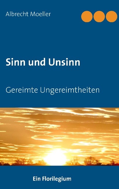 Sinn und Unsinn