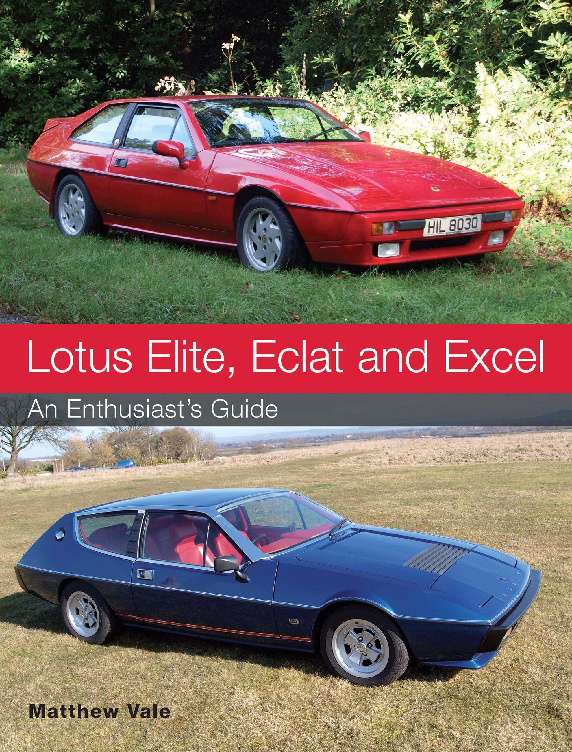 Lotus Elite, Eclat and Excel