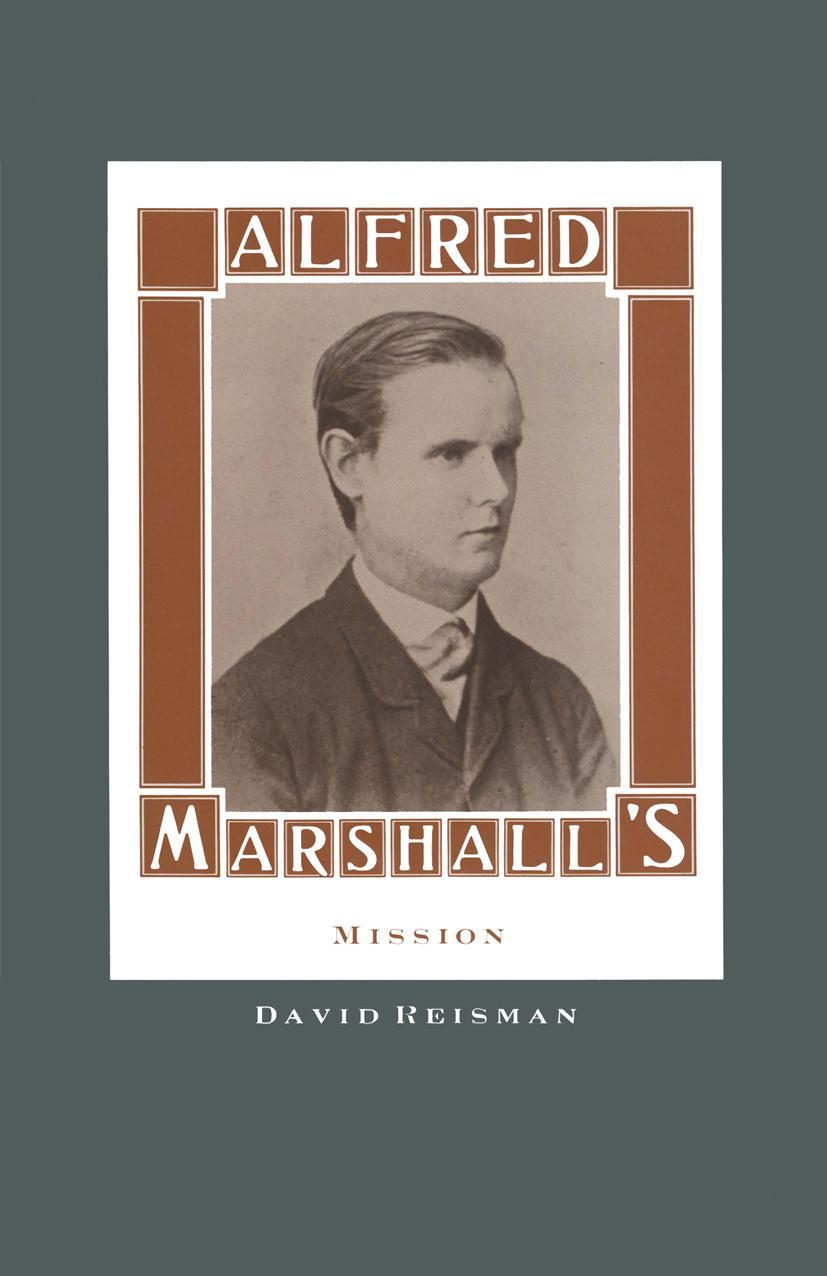 Alfred Marshall's Mission