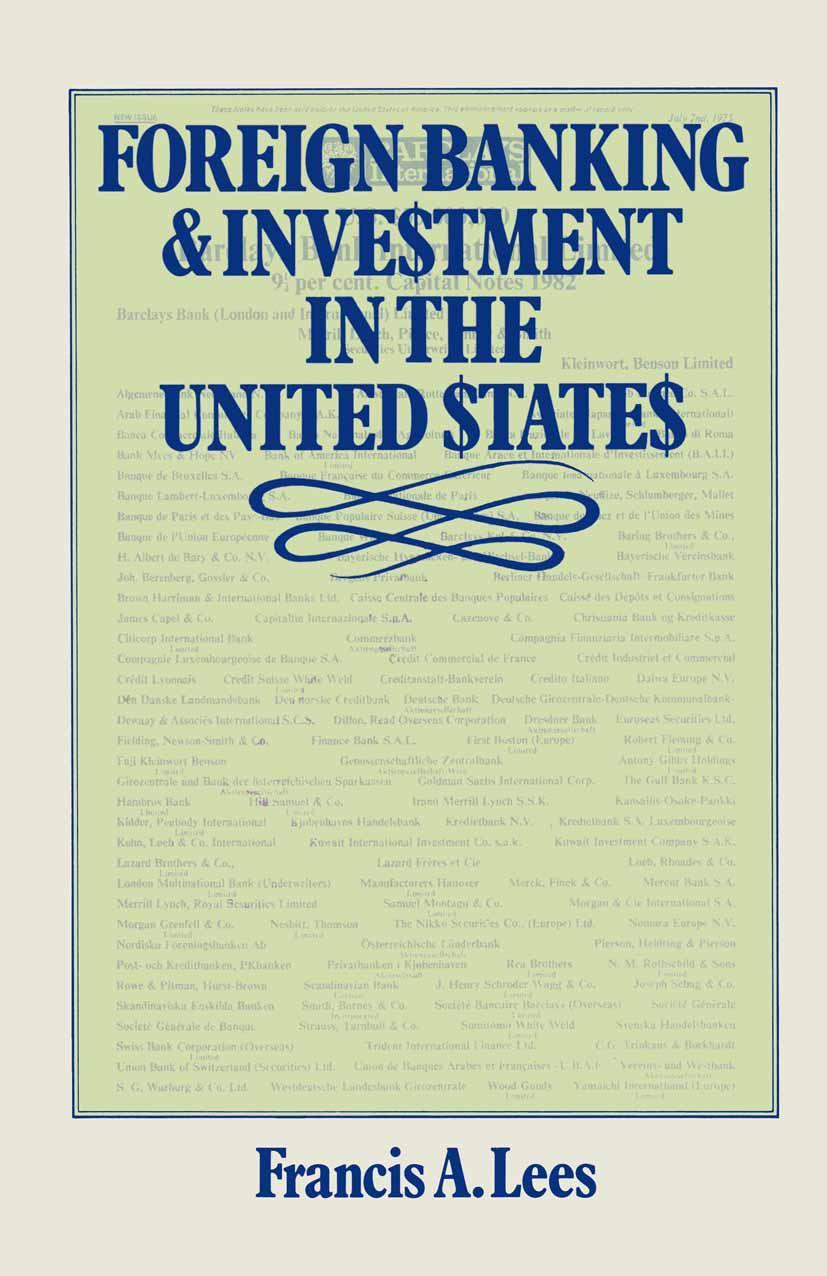 Foreign Banking and Investment in the United States