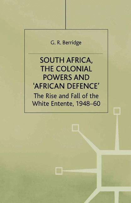 South Africa, the Colonial Powers and ¿African Defence¿