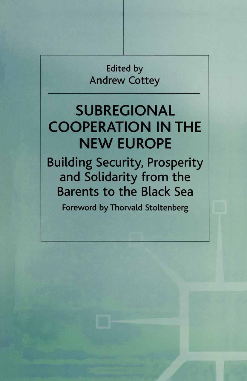 Subregional Cooperation in the New Europe