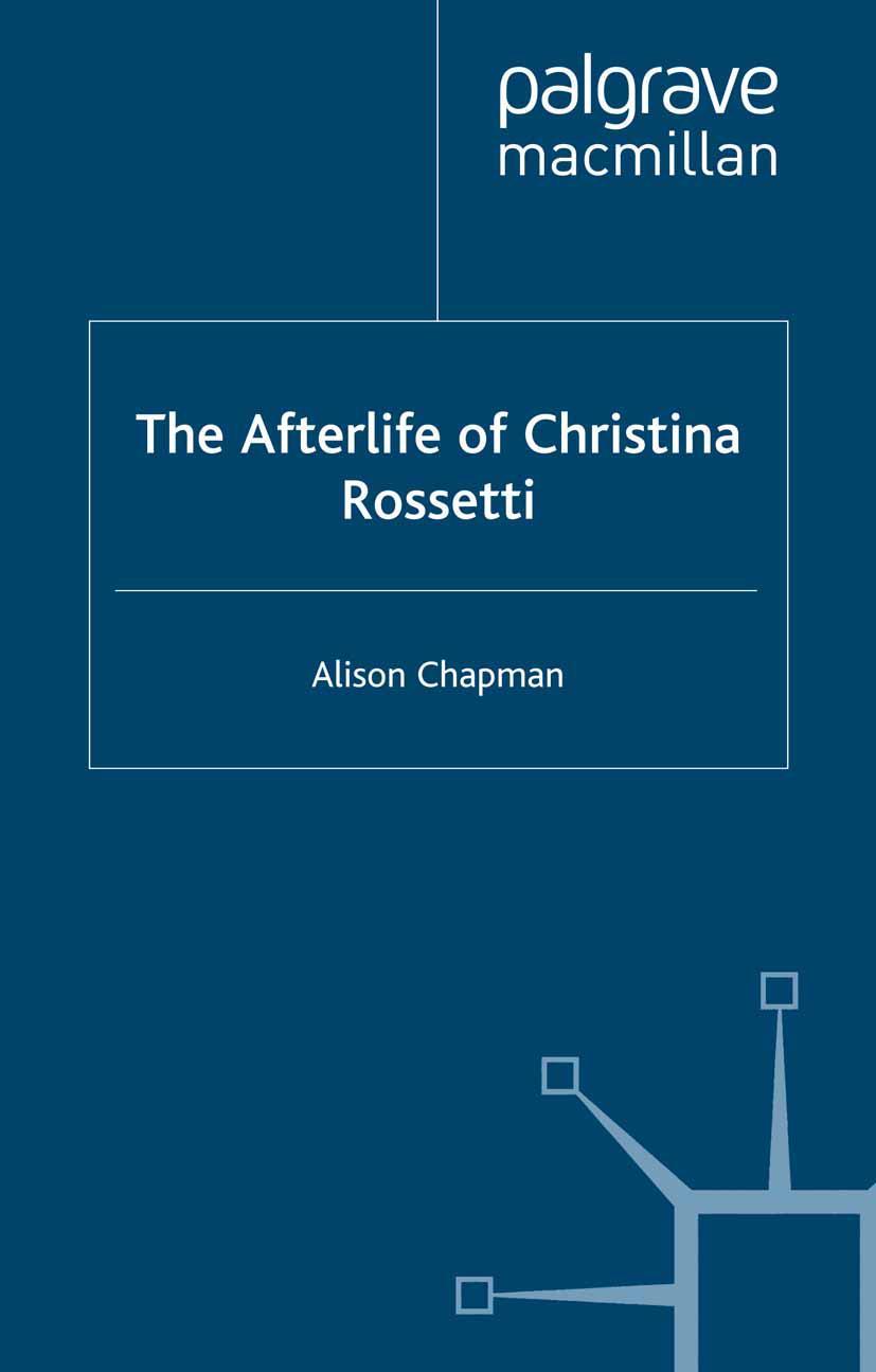 The Afterlife of Christina Rossetti