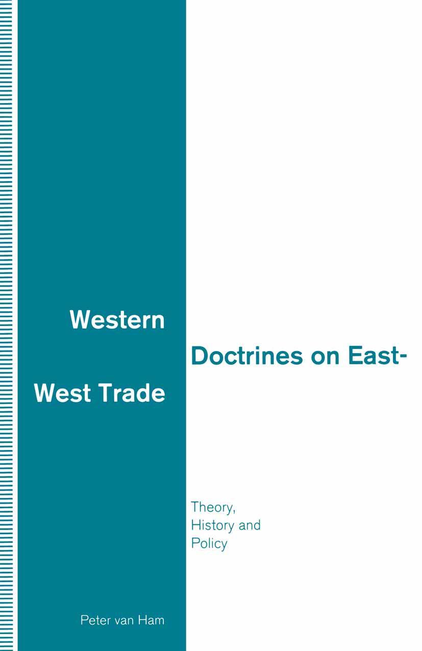 Western Doctrines on East-West Trade