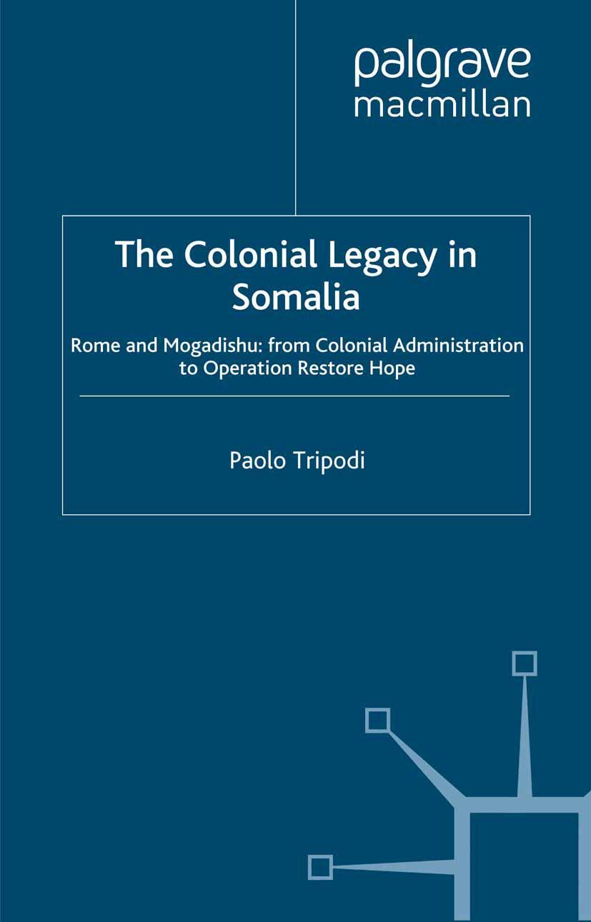 The Colonial Legacy in Somalia