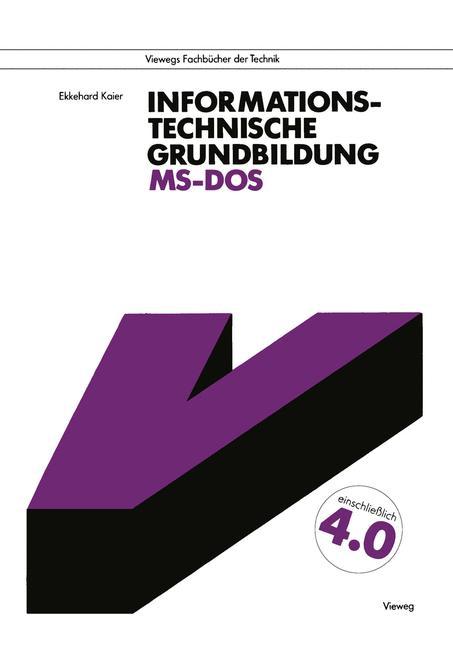 Informationstechnische Grundbildung MS-DOS