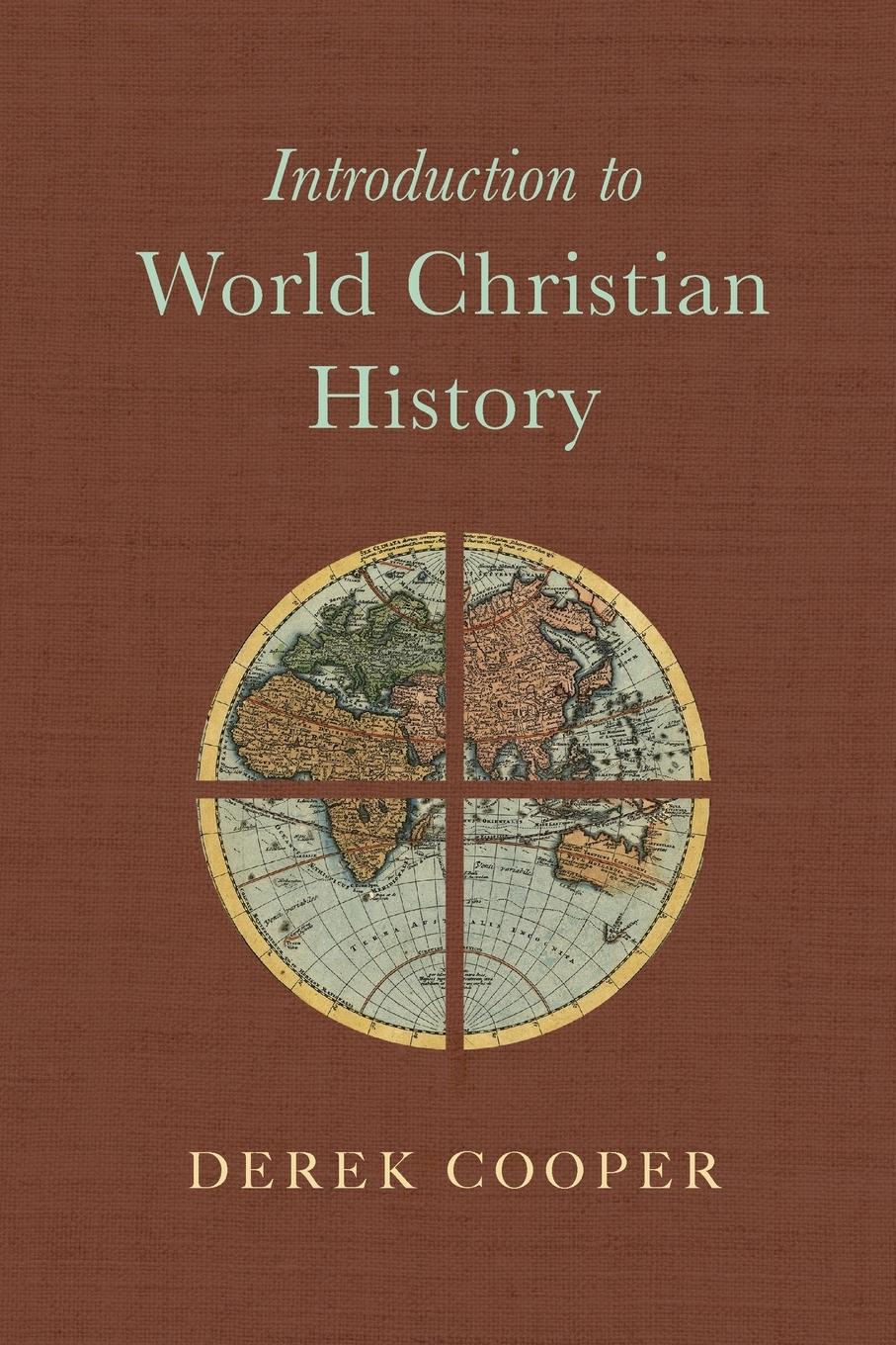 Introduction to World Christian History