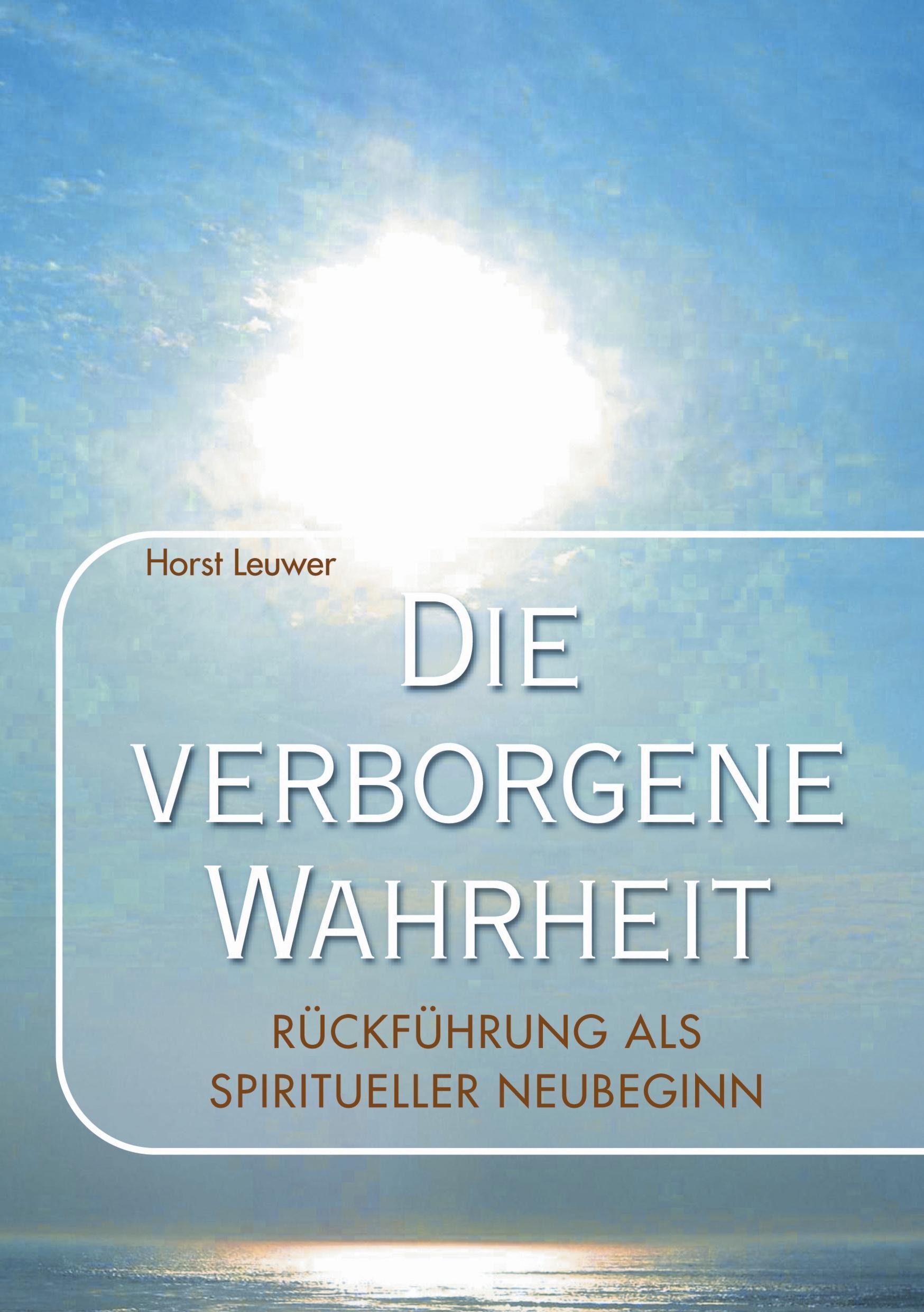 Die verborgene Wahrheit