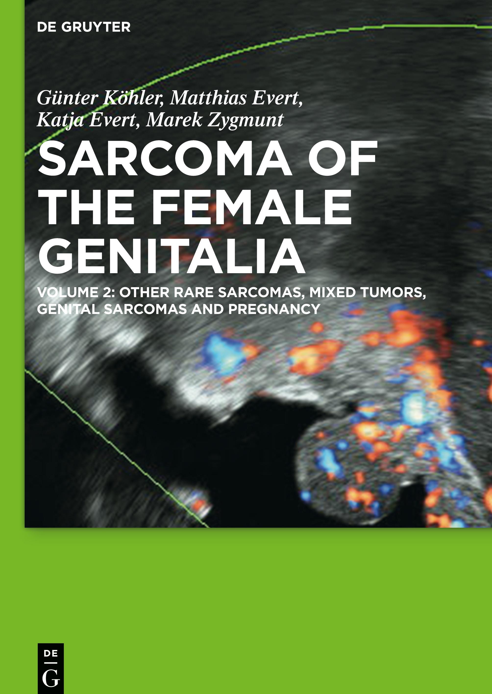 Other Rare Sarcomas, Mixed Tumors, Genital Sarcomas and Pregnancy