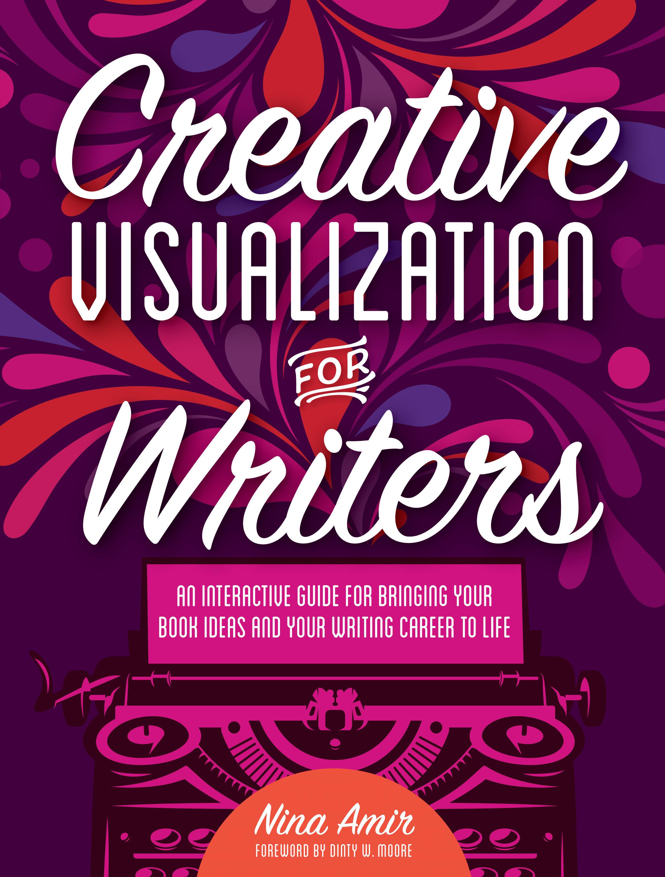 Creative Visualization for Writers