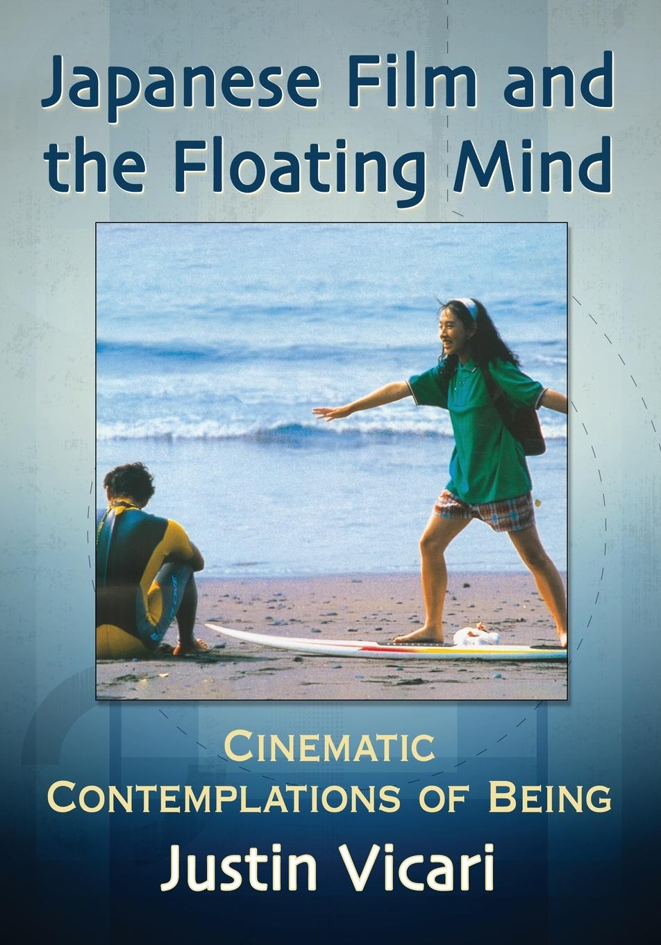 Japanese Film and the Floating Mind