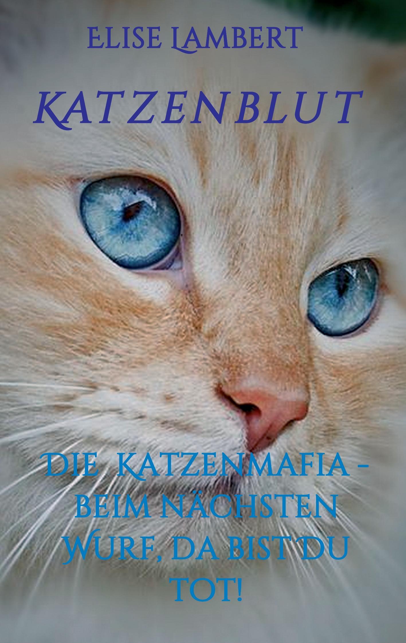 Katzenblut