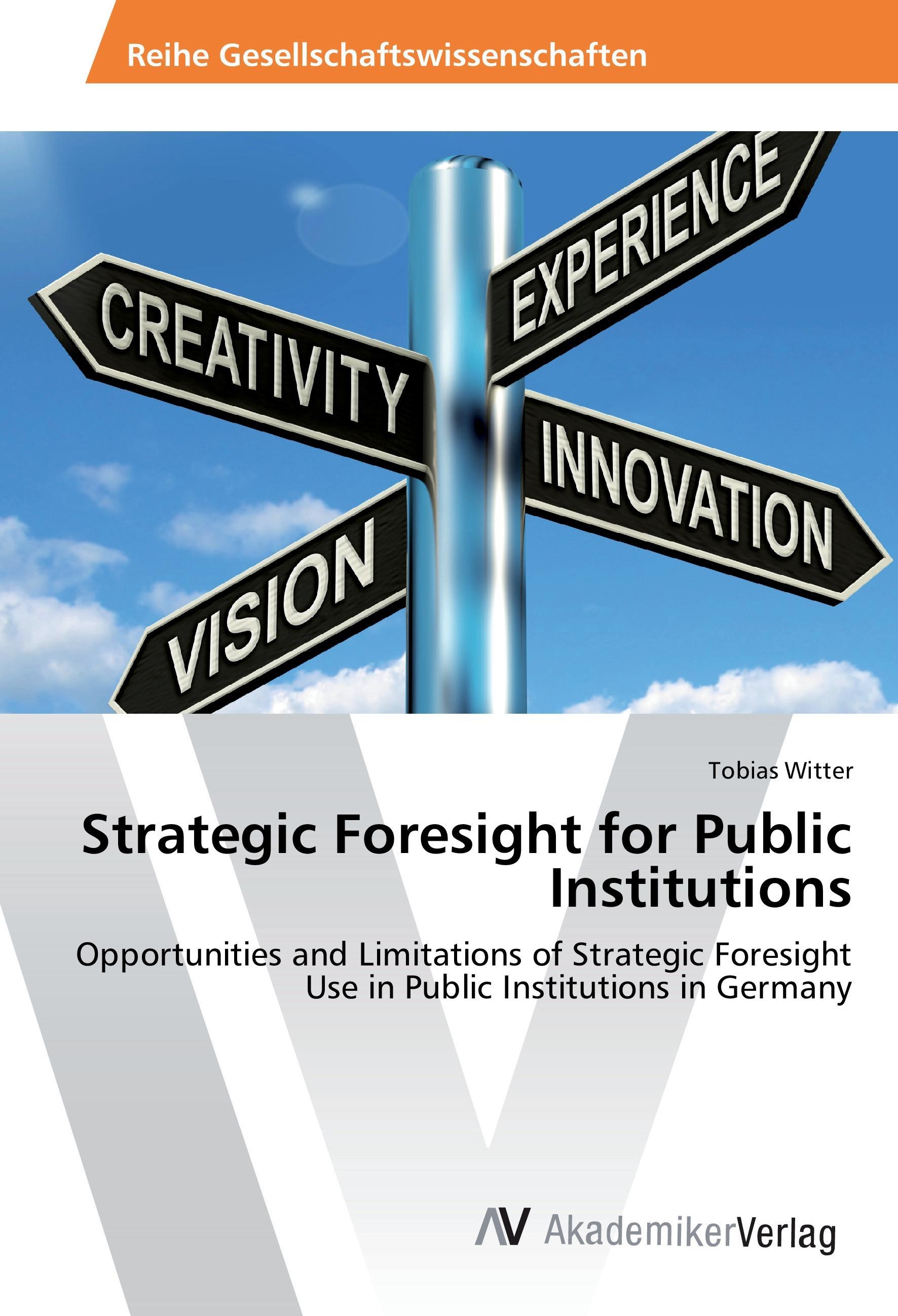 Strategic Foresight for Public Institutions