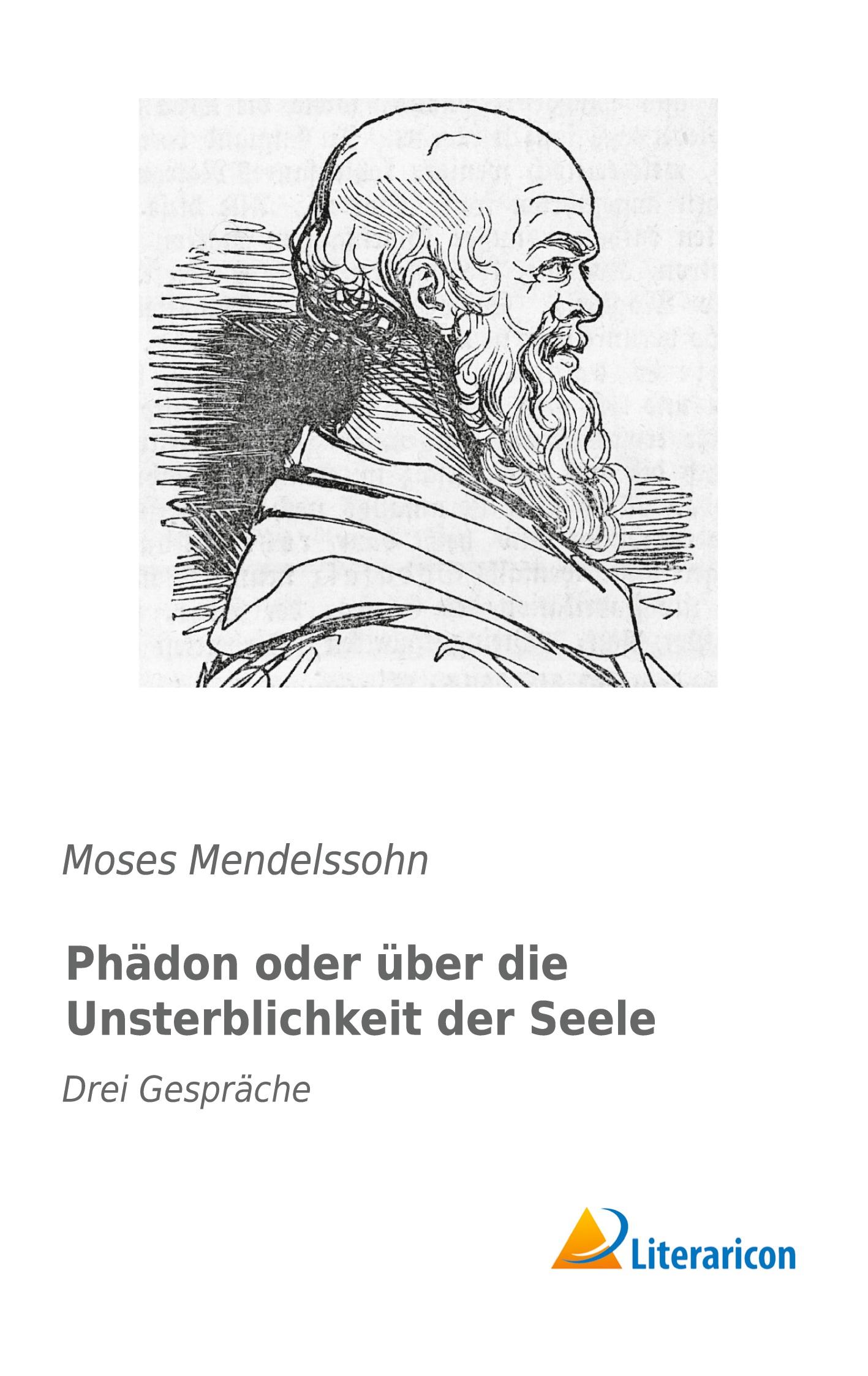 Phädon oder über die Unsterblichkeit der Seele