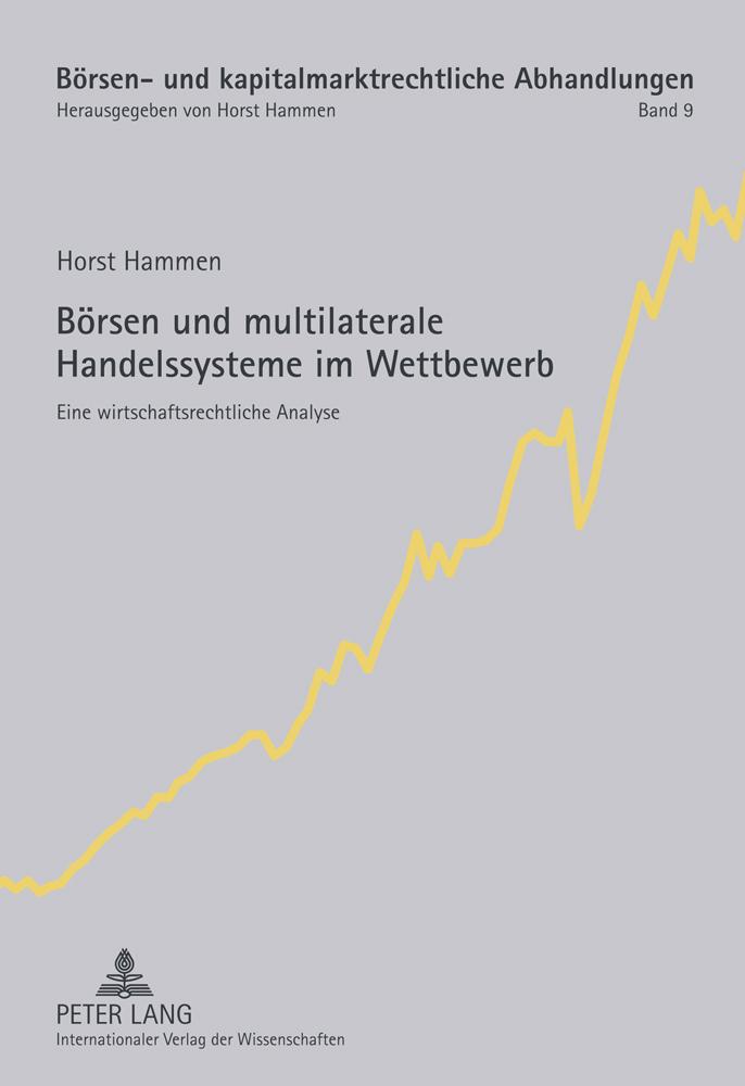 Börsen und multilaterale Handelssysteme im Wettbewerb