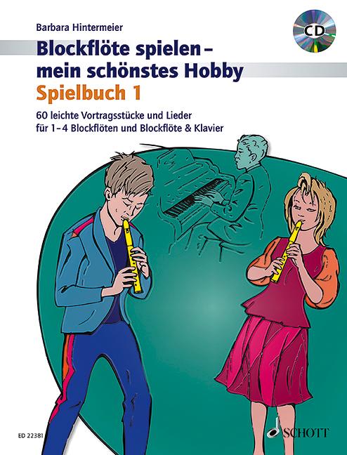 Blockflöte spielen - mein schönstes Hobby 01