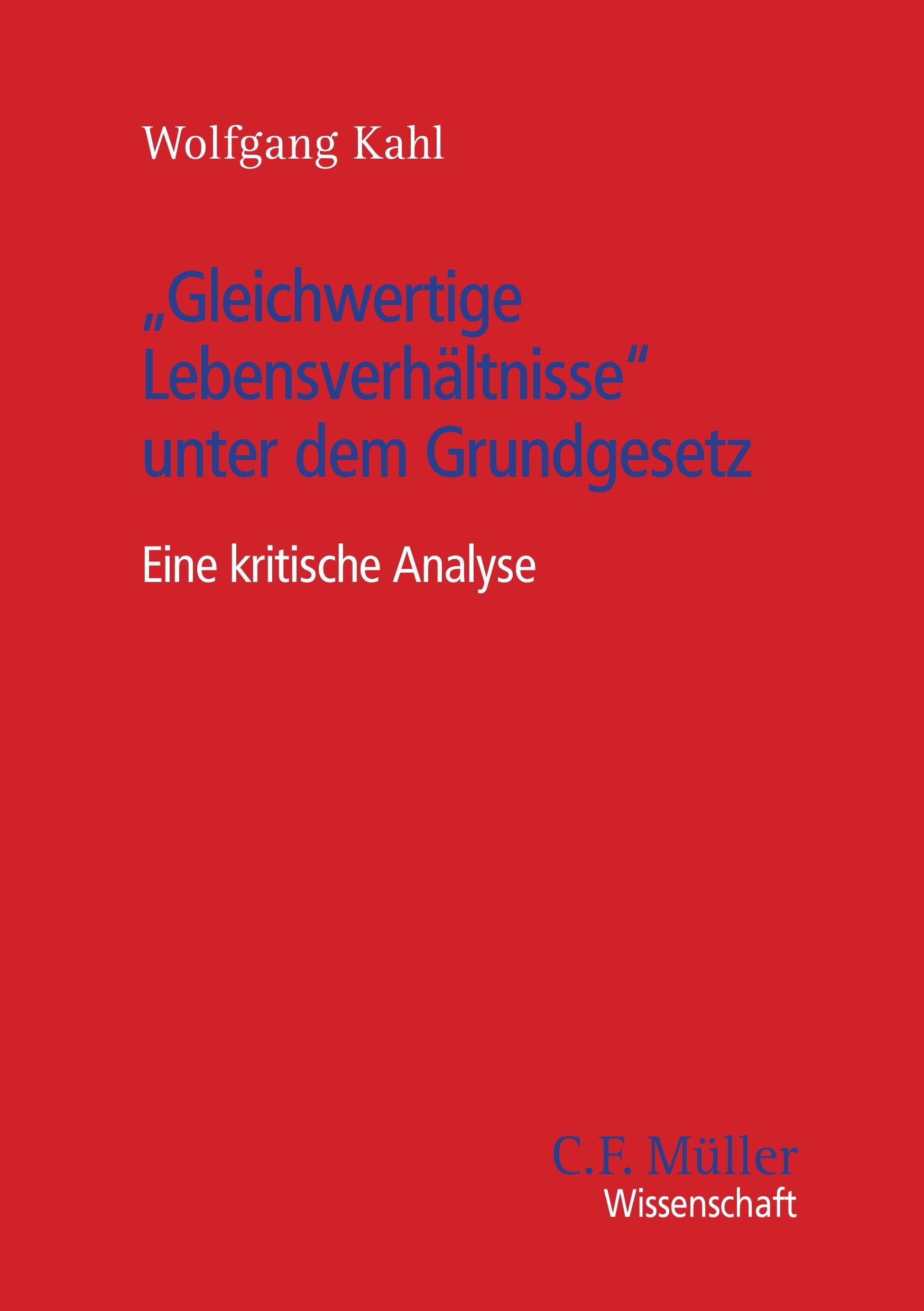 "Gleichwertige Lebensverhältnisse" unter dem Grundgesetz