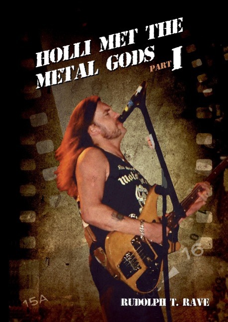 HOLLI MET THE METAL GODS PART I