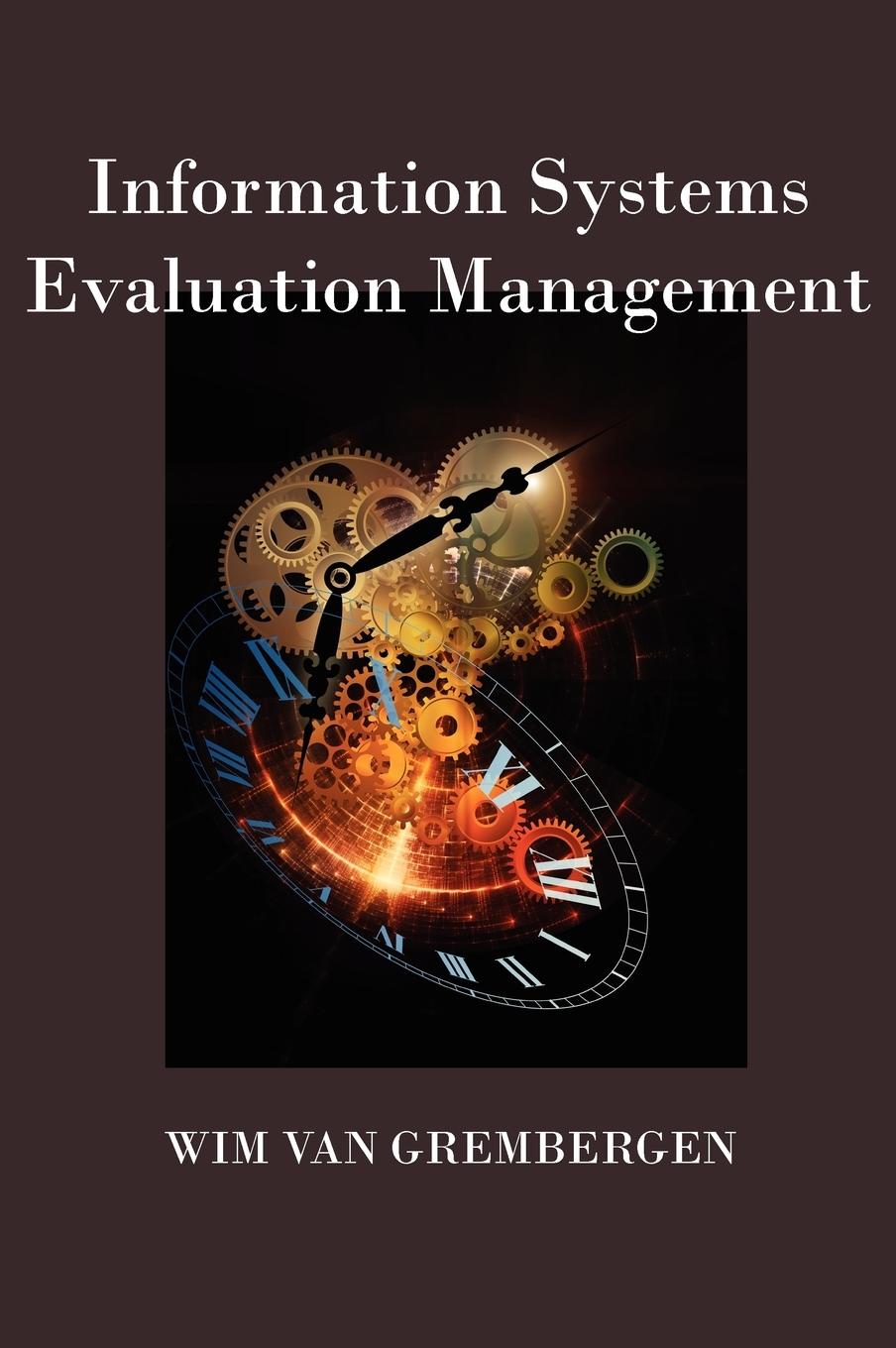 Information Systems Evaluation Management