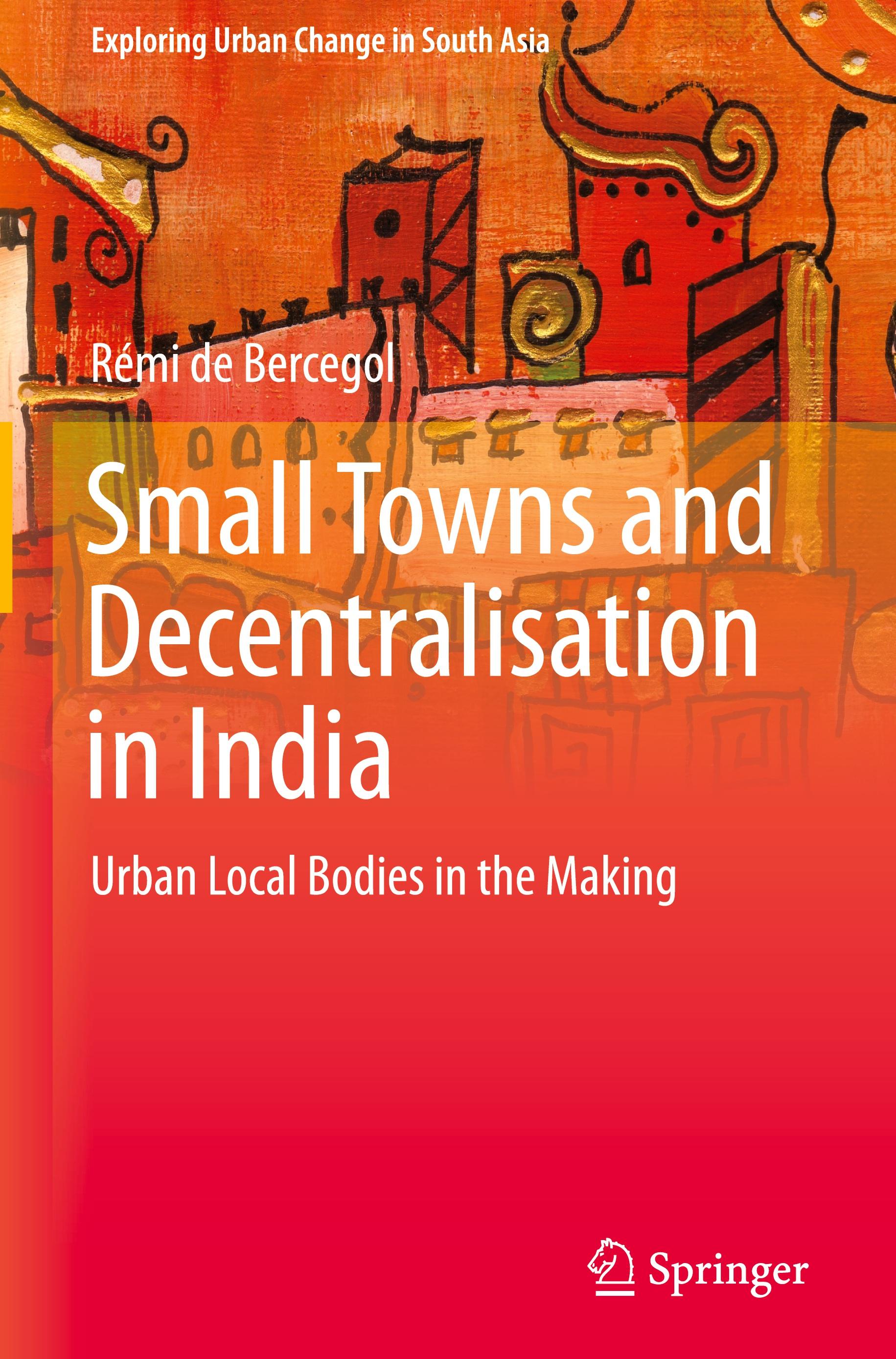 Small Towns and Decentralisation in India