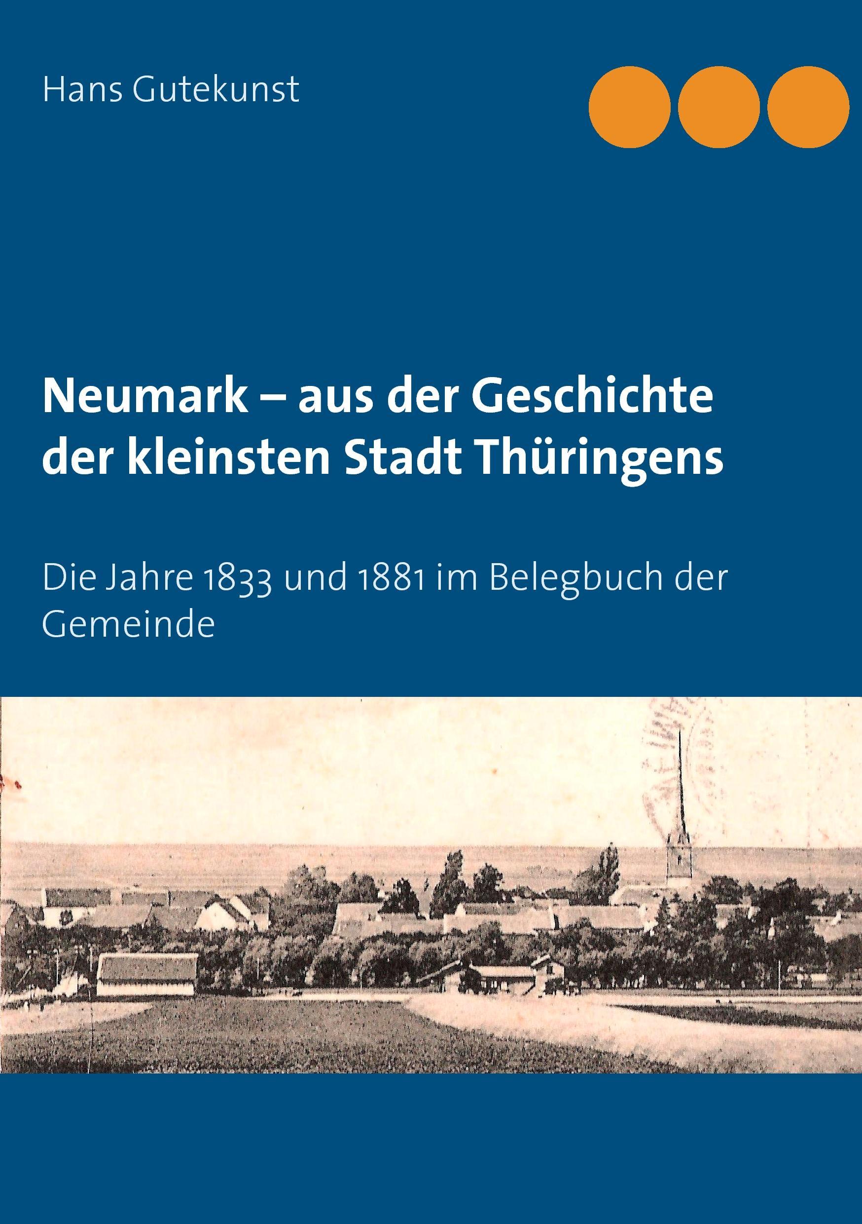 Neumark ¿  aus der Geschichte der kleinsten Stadt Thüringens