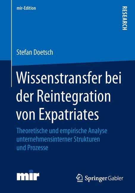 Wissenstransfer bei der Reintegration von Expatriates