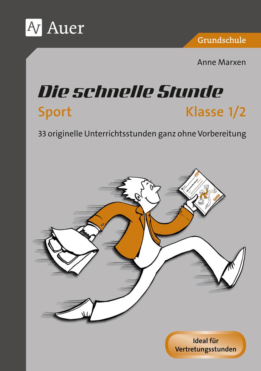 Die schnelle Stunde Sport Klasse 1-2