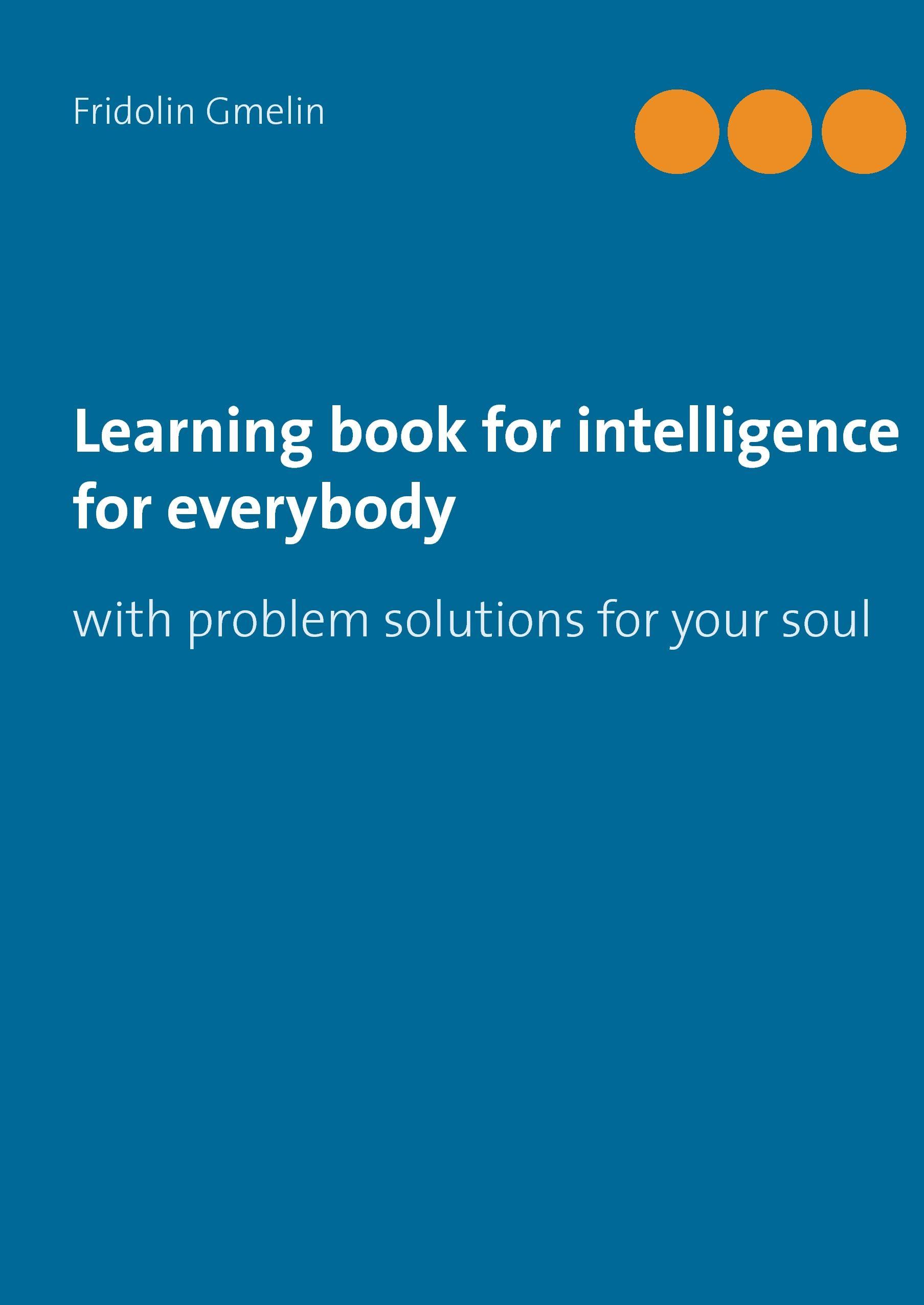 Learning book for intelligence for everybody