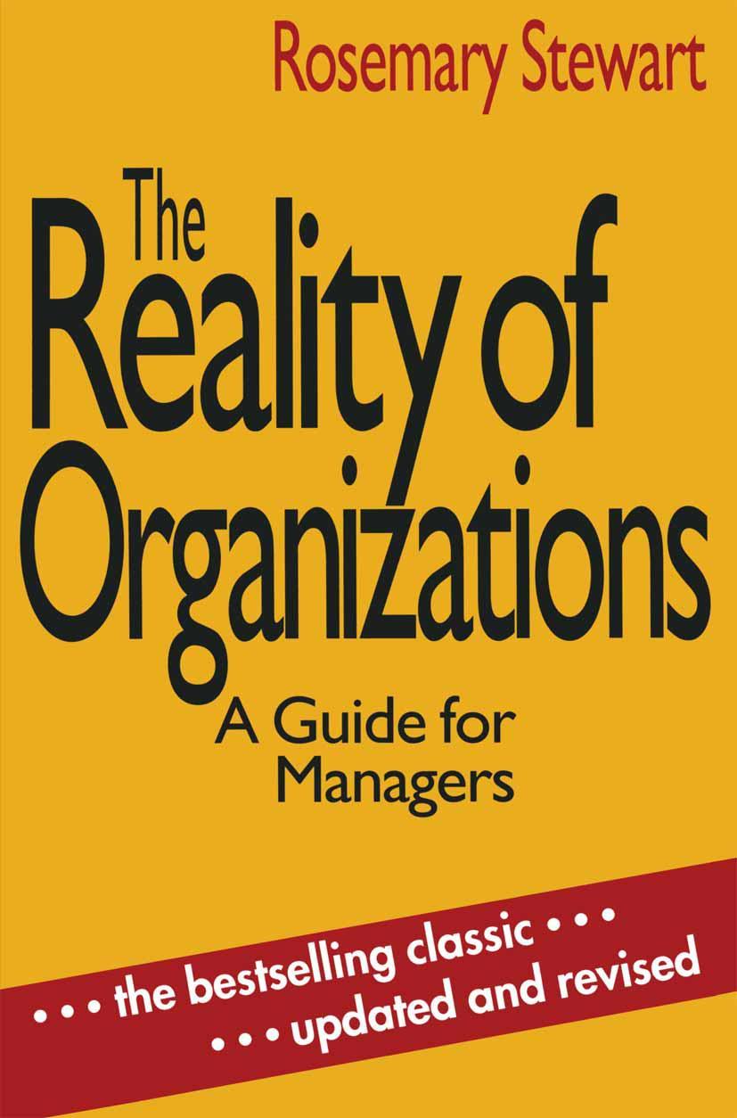 The Reality of Organizations