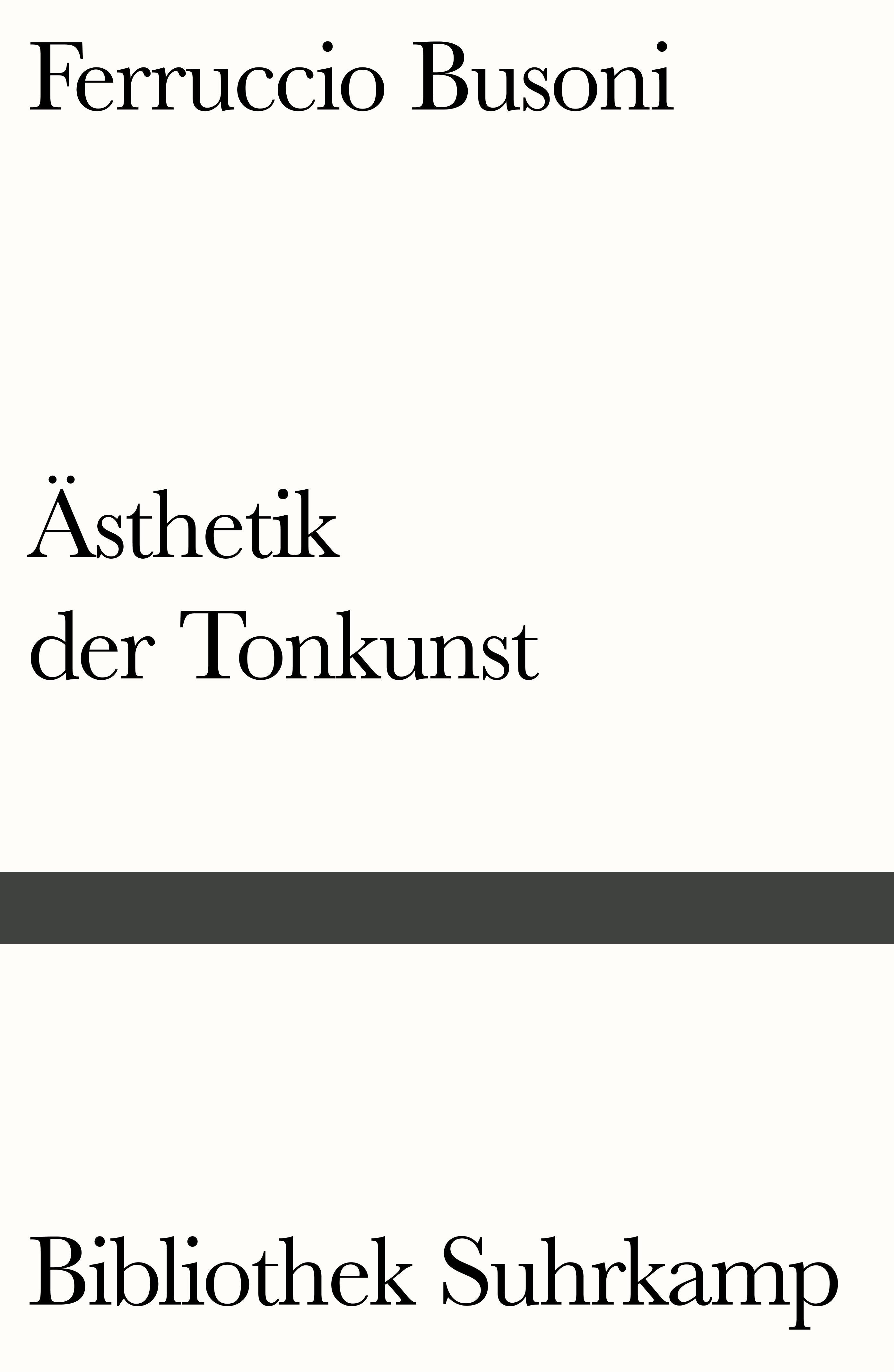 Entwurf einer neuen Ästhetik der Tonkunst