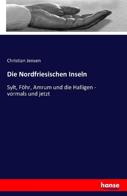 Die Nordfriesischen Inseln