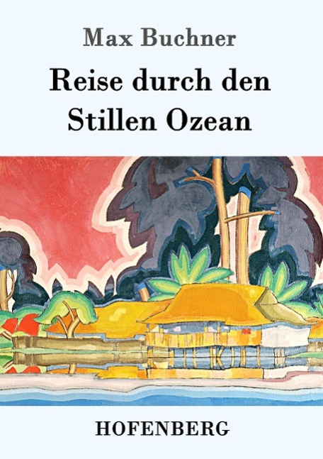 Reise durch den Stillen Ozean