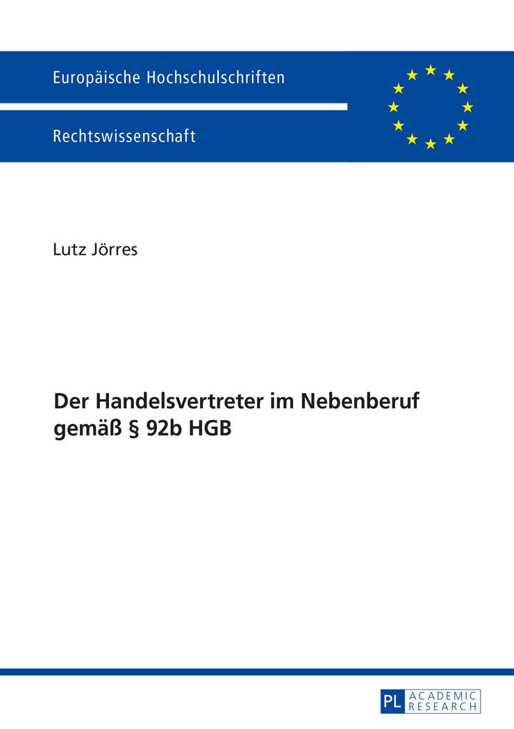 Der Handelsvertreter im Nebenberuf gemäß § 92b HGB