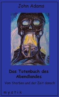 Das Totenbuch des Abendlandes