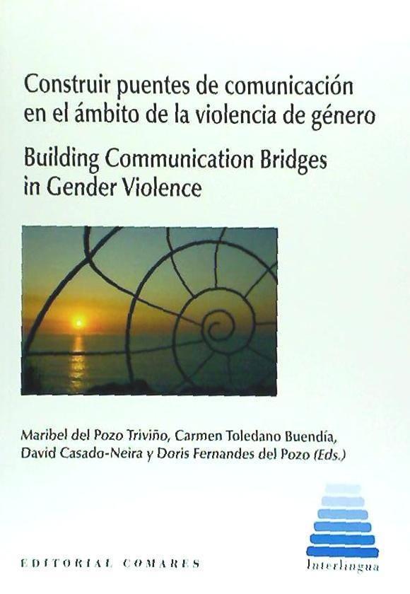 Construir puentes de comunicación en el ámbito de la violencia de género