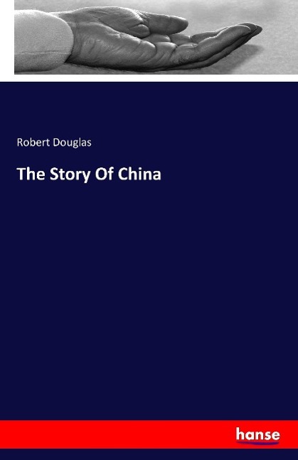 The Story Of China