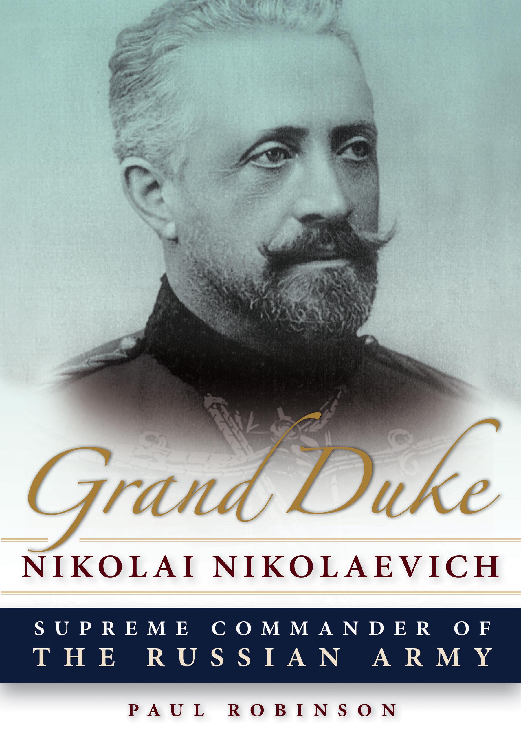 Grand Duke Nikolai Nikolaevich