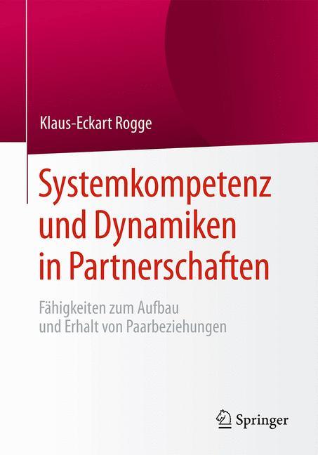 Systemkompetenz und Dynamiken in Partnerschaften